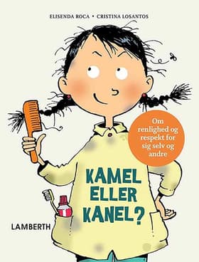 Kamel eller kanel? af Elisenda Roca