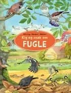Kig og snak om fugle af Bärbel Oftring