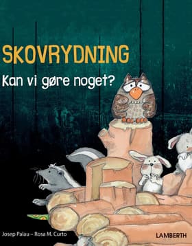 Skovrydning af Josep Palau