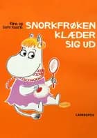 Snorkfrøken klæder sig ud