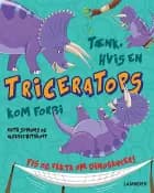 Tænk, hvis en Triceratops kom forbi
