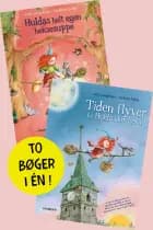 Huldas helt egen heksesuppe og Tiden flyver for Hulda Skovheks af Jutta Langreuter