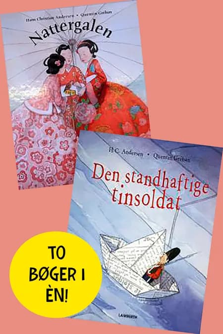 Nattergalen og Den standhaftige tinsoldat af H.C. Andersen