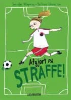 Afgjort på straffe! af Jennifer Wegerup