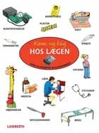 Kom og kig hos lægen af Amelie Benn