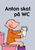 Anton skal på WC af Annemie Berebrouckx