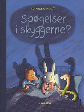 Spøgelser i skyggerne? af Daniela Kulot