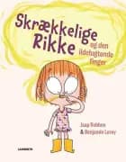 Skrækkelige Rikke og den ildelugtende finger af Jaap Robben