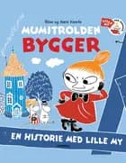 Mumitrolden bygger af Riina Kaarla og Sami Kaarla