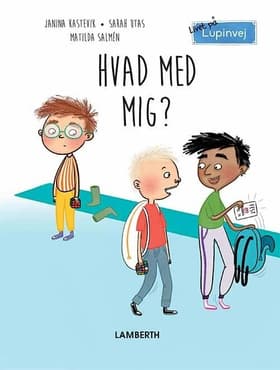 Hvad med mig? af Sarah Utas