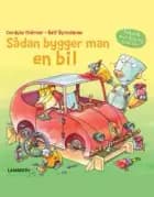 Sådan bygger man en bil af Cordula Thörner