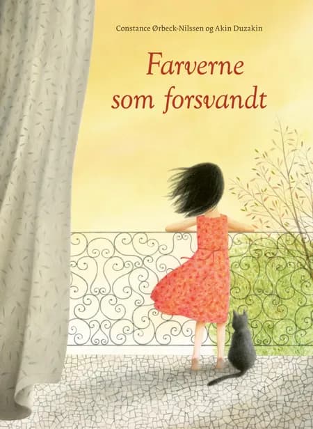 Farverne som forsvandt af Constance Ørbeck-Nilssen