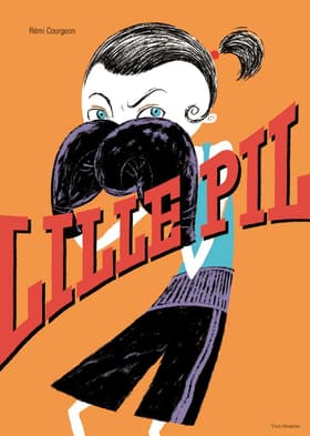 Lille Pil af Rémi Courgeon