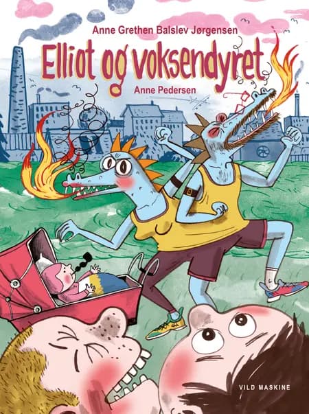 Elliot og voksendyret af Anne Grethen Balslev Jørgensen