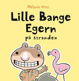 Lille Bange Egern på stranden af Mads Heinesen
