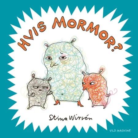 Hvis mormor? af Stina Wirsén