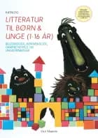 Katalog - Litteratur til børn & unge (1-16 år)