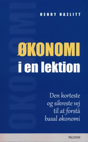 Økonomi i En Lektion af Henry Hazlitt