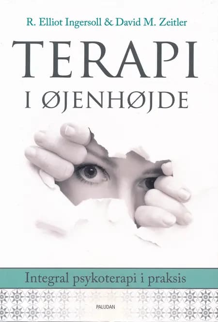 Terapi i øjenhøjde af R. Elliot Ingersoll