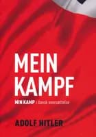 Mein Kampf  / Min kamp af Adolf Hitler