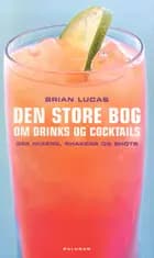 Den store bog om drinks og cocktails