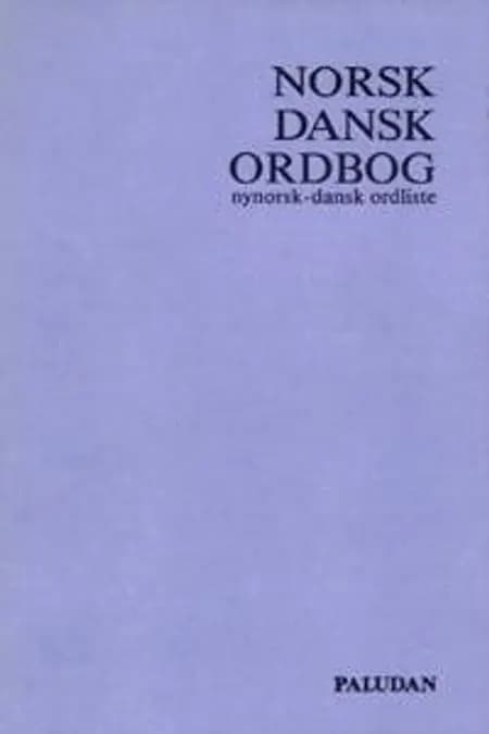 Norsk-dansk ordbog af undefined