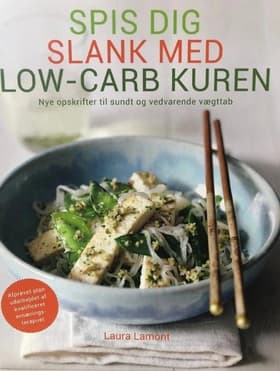 Spis dig slank med low-carb kuren af Lauria