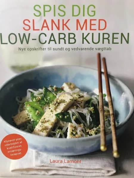 Spis dig slank med low-carb kuren af Lauria