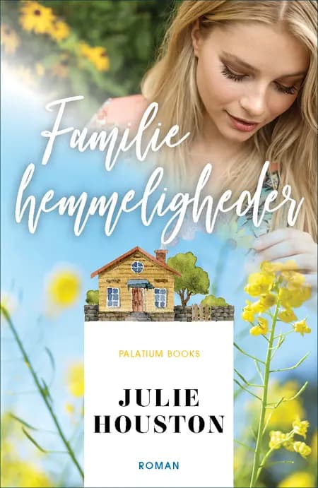 Familiehemmeligheder af Julie Houston