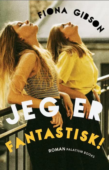Jeg er fantastisk! af Fiona Gibson