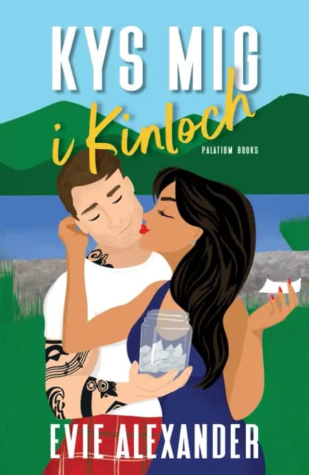 Kys mig i Kinloch af Evie Alexander