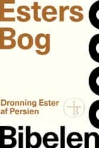 Esters Bog - Bibelen 2020