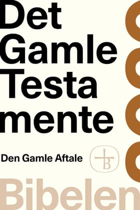 Det Gamle Testamente - Bibelen 2020 af Bibelselskabet