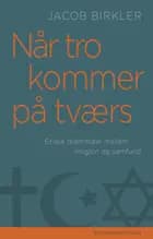 Når tro kommer på tværs