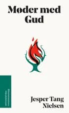 Møder med Gud af Jesper Tang Nielsen