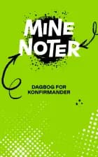 Mine noter af Sofie Bonde Eriksen, Mette Hvid-Olsen og Charlotte Locht og Inge Lindhardt Mikkelsen