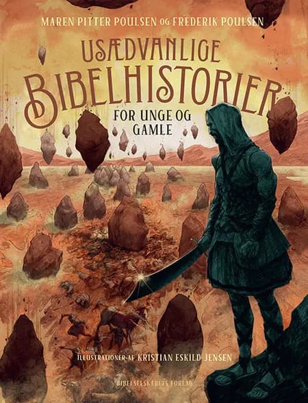 Usædvanlige Bibelhistorier af Frederik Poulsen