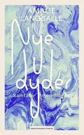 Nye dyder af Amalie Langballe