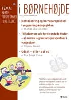 I børnehøjde Nr. 4. 1. Årgang - December 2019 (E-tidsskrift) af Thomas Gitz-Johansen, Crisstina Munck og Tine Basse Fisker