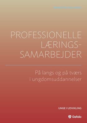 Professionelle læringssamarbejder af Lars Brian Krogh