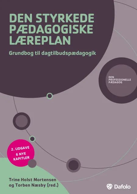Den styrkede pædagogiske læreplan af Trine Holst Mortensen