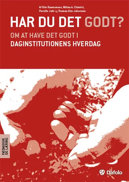 Har du det godt? af Kim Rasmussen