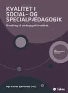 Kvalitet i social- og specialpædagogik