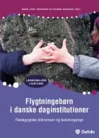 Flygtningebørn i danske daginstitutioner