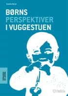 Børns perspektiver i vuggestuen