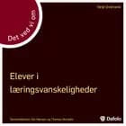 Det ved vi om - elever i læringsvanskeligheder af Terje Overland