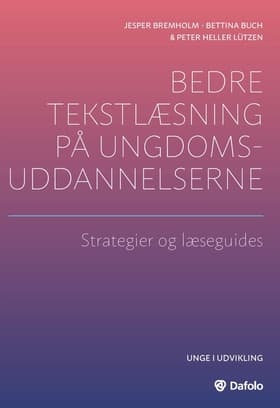 Bedre tekstlæsning på ungdomsuddannelserne af Peter Heller Lützen