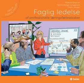 Faglig ledelse af professionelle læringsfællesskaber af Frank Jensen
