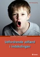 Udfordrende adfærd i indskolingen