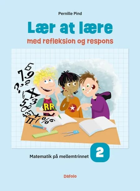 Matematik på mellemtrinnet 2 af Pernille Pind